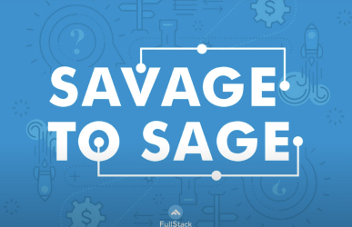 Savage to Sage Podcast