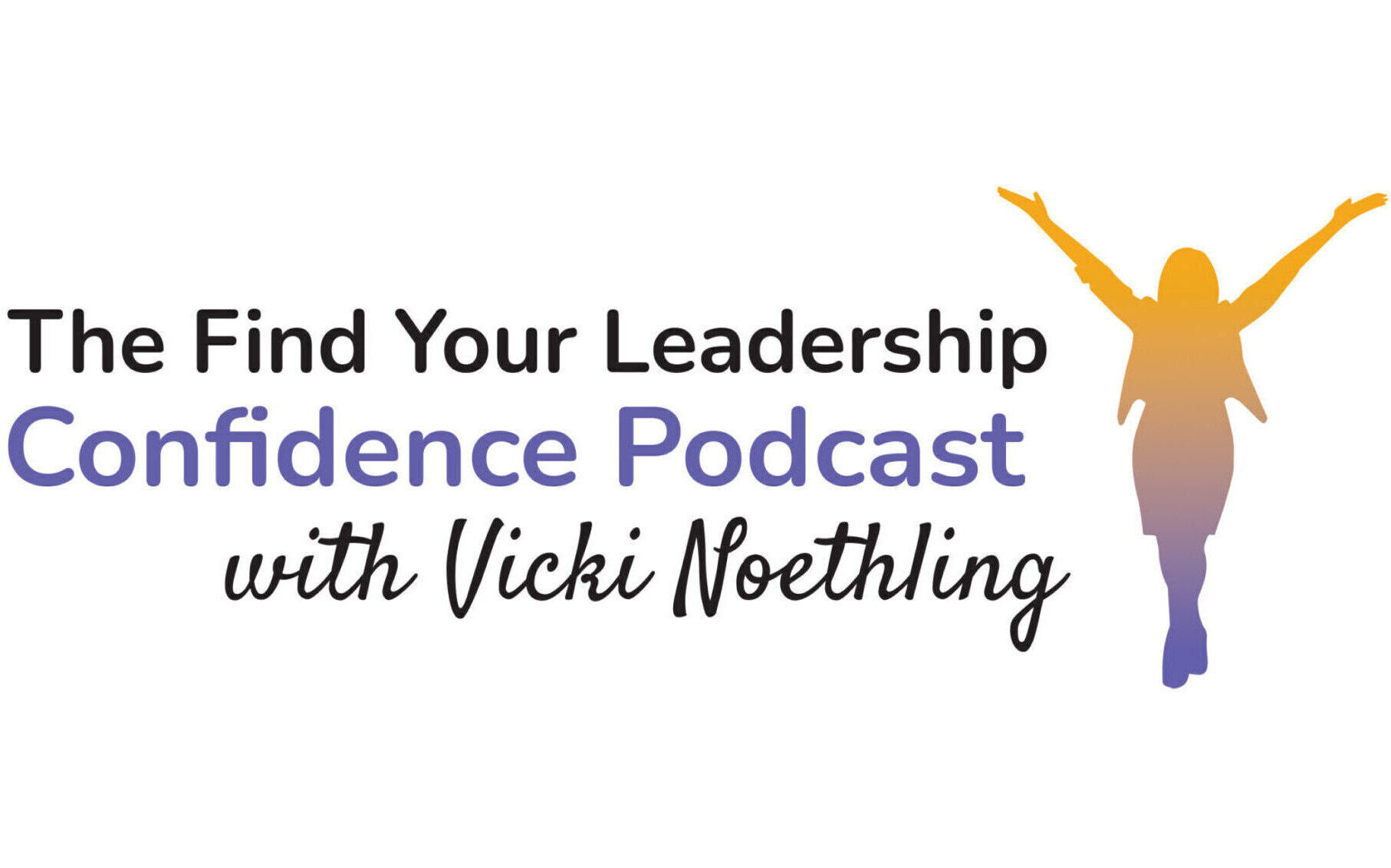 Find Your Leadership Confidence Podcast