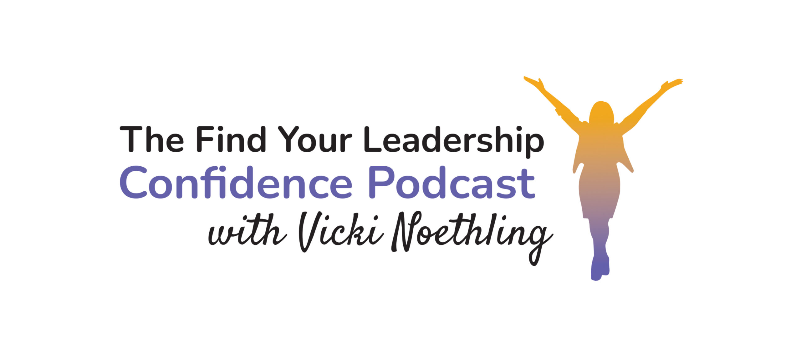 Find Your Leadership Confidence Podcast